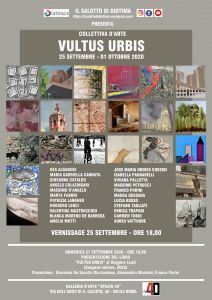 Vultus urbis  mostra collettiva dal 25 settembre al 1 ottobre 2020 a spazio 40 galleria d' arte di 